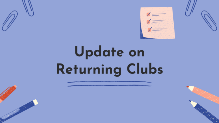 Update on Returning Clubs